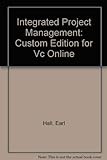 Integrated Project Management: Custom Edition for Vc Online livre