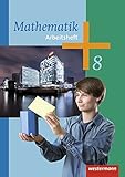 Mathematik - Arbeitshefte Ausgabe 2014 für die Sekundarstufe I: Arbeitsheft 8 livre