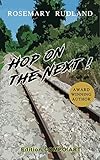 Hop on the Next ! (English Edition) livre