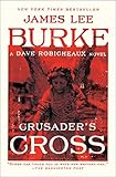 Crusader's Cross: A Dave Robicheaux Novel (English Edition) livre