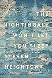 The Nightingale Won't Let You Sleep (English Edition) livre