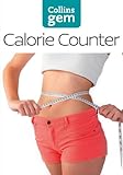 Calorie Counter (Collins Gem) (English Edition) livre