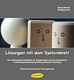 Lösungen mit dem Systembrett: Ein umfassendes Handbuch für Aufstellungen mit dem Systembrett in Un livre