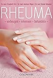 Rheuma: vorbeugen, erkennen, behandeln livre