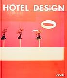 Hotel Design: Engl. /Dt. /Span. /Franz. /Ital. livre