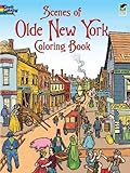 Scenes of Olde New York Coloring Book livre