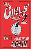 The Girls' Book 2: 2: How to be the Best at Everything Again livre