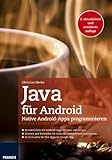 Java für Android: Native Android-Apps programmieren livre