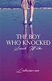 The Boy Who Knocked livre