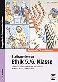 Stationenlernen Ethik 5./6. Klasse: Gemeinschaft - Urteile und Vorurteile - Wahrnehmung und Wahrheit livre