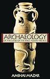 Archaeology of the Land of the Bible: 10,000-586 B.C.E. livre