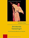 Shinkendo Tameshigiri: Die Schwertkampfkunst der Samurai livre