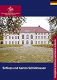 Schloss und Garten Schönhausen (Königliche Schlösser in Berlin, Potsdam und Brandenburg) livre