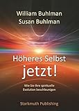 Höheres Selbst jetzt! livre