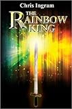 The Rainbow King (English Edition) livre