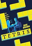 Tetris: The Games People Play (English Edition) livre