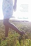 Nothing Like You (English Edition) livre