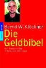 Die Geldbibel für finanziellen Erfolg und Wohlstand livre