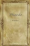 Phaedo (English Edition) livre