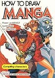 How To Draw Manga, tome 1 : Compiling Characters livre