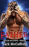 FATHER: Men of the Cloth - Tristan (Forbidden Priest Romance Book 1) (English Edition) livre