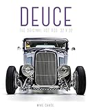 Deuce: The Original Hot Rod: 32x32 livre