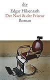 Der Nazi & der Friseur. Roman livre