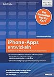 iPhone-Apps entwickeln: Applikationen für iPhone, iPad und iPod touch programmieren, 3. überarbeit livre