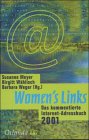 Women's Links: Das kommentierte Internet-Adressbuch 2002/2003 livre