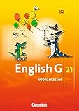 English G 21 - Ausgabe B: Band 2: 6. Schuljahr - Wordmaster: Vokabellernbuch livre