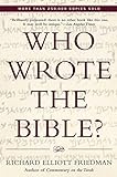 Who Wrote the Bible? livre