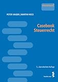 Casebook Steuerrecht [Österr. Recht] livre