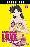 Manga Love Story for Ladies, Band 2 livre