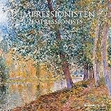 Impressionisten 2017 - Impressionists - Broschürenkalender (30 x 60 geöffnet) - Kunstkalender - Wa livre