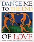 Dance Me to the End of Love livre