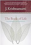 Book of Life, The: Daily Meditations with Krishnamurti livre