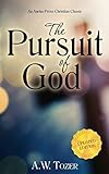 The Pursuit of God livre