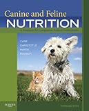 Canine and Feline Nutrition - E-Book: A Resource for Companion Animal Professionals (English Edition livre