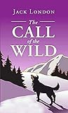 The Call of the Wild (English Edition) livre