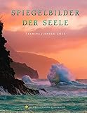 Spiegelbilder der Seele, Terminkalender 2015 livre