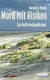 Mord mit Risiken: Ein Ostfrieslandkrimi (Sail & Crime 5) livre