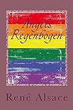 Angels Regenbogen: Homoerotischer Roman livre