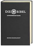 Die Bibel nach Martin Luthers Übersetzung - Lutherbibel revidiert 2017: Standardausgabe. Mit Apokry livre