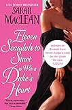 Eleven Scandals to Start to Win a Duke's Heart (Love by Numbers Book 3) (English Edition) livre