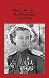 The Unwomanly Face of War livre