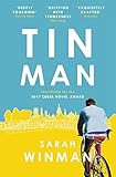 Tin Man: The Book of the Year, Tender, Moving and Beautiful (English Edition) livre