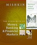 The Economics of Money, Banking, and Financial Markets, Business School Edition plus MyEconLab 1-sem livre