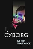 I, Cyborg livre