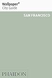 Wallpaper City Guide: San Francisco livre