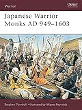 Japanese Warrior Monks AD 949-1603 livre